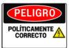 LO POLÍTICAMENTE CORRECTO. Parte 1 de 2